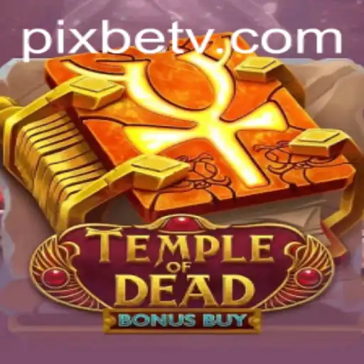 TempleofDeadBonusBuy: A Thrilling Adventure in the World of Game700