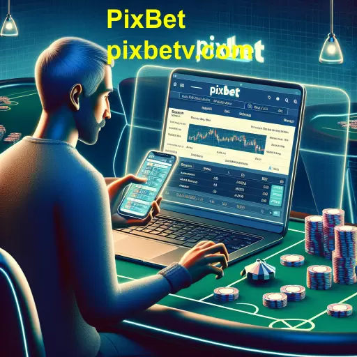 Apostando em Eventos: A Evolução das Apostas com a PixBet