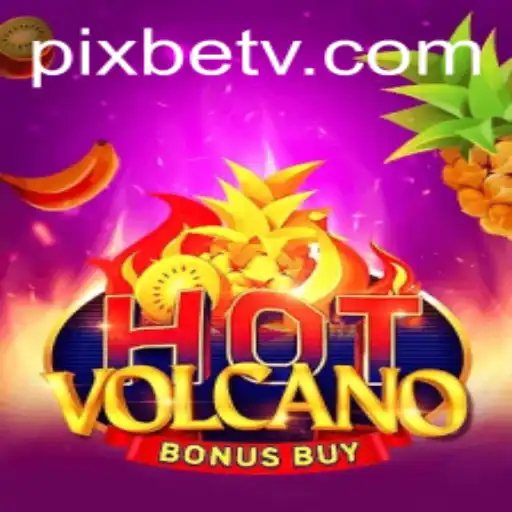 Discover the Thrills of HotVolcanoBonusBuy: A Comprehensive Guide